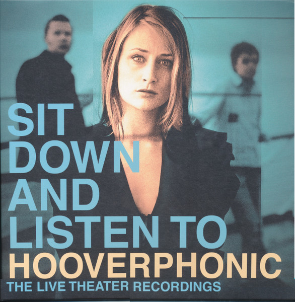 Hooverphonic - Sit Down And Listen To | Sony Music (MOVLP2136)