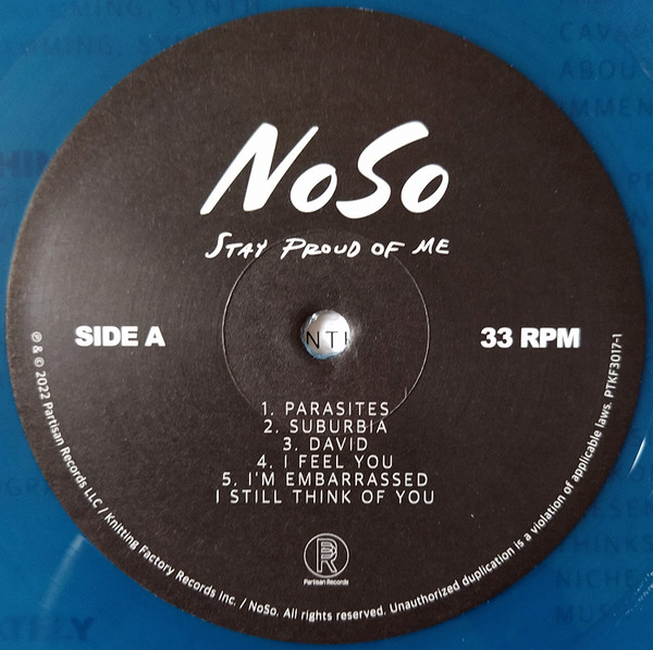 NoSo - Stay Proud Of Me | Partisan Records (PTKF3017-1) - 2