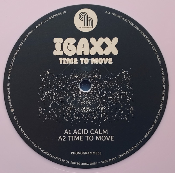Igaxx - Time To Move | Phonogramme (PHONOGRAMME63)
