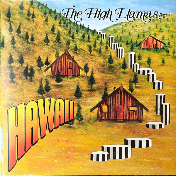 The High Llamas - Hawaii LP | Alpaca Park (DC928) - main The High Llamas - Hawaii LP | Alpaca Park (DC928) - main
