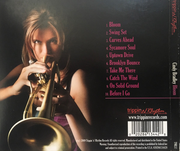 Cindy Bradley - Bloom | Trippin 'N' Rhythm Records (TNR37) - 2