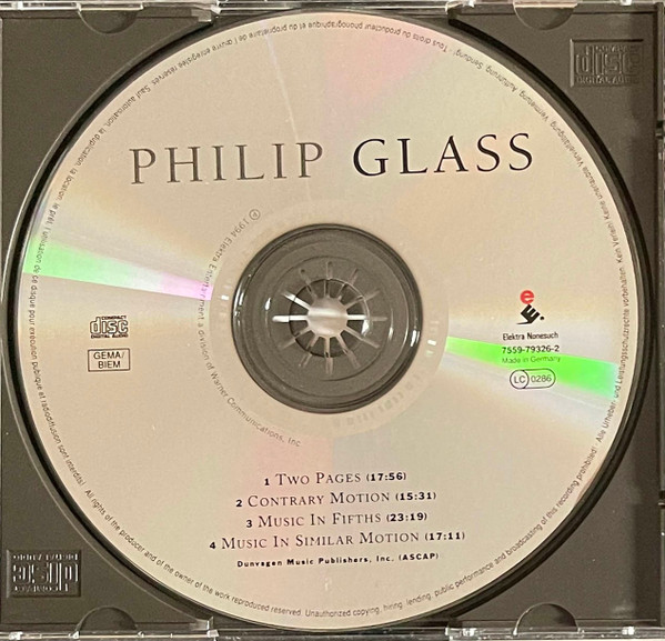 Philip Glass - Two Pages; Contrary Motion; Music In Fifths; Music In Similar Motion | Elektra Nonesuch (7559-79326-2) - 3 Philip Glass - Two Pages; Contrary Motion; Music In Fifths; Music In Similar Motion | Elektra Nonesuch (7559-79326-2) - 3