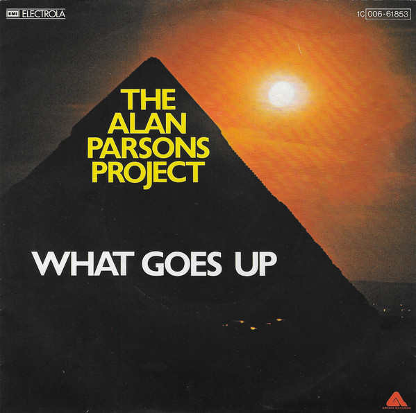 The Alan Parsons Project - What Goes Up | Arista (1C 006-61 853)