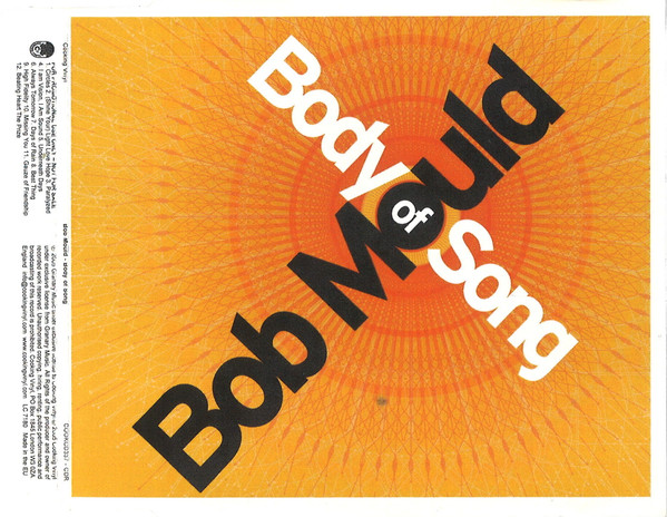 Bob Mould - Body Of Song | Cooking Vinyl (COOKCD337-CDR)