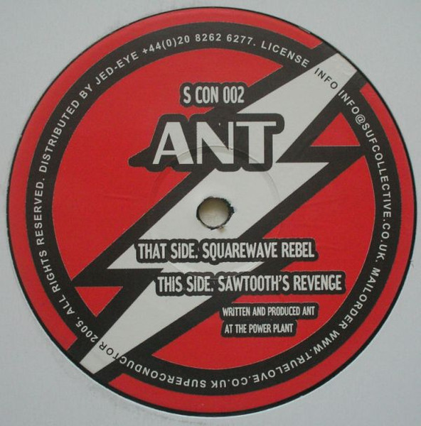Ant - Squarewave Rebel / Sawtooth's Revenge | Superconductor (S CON 002) - main