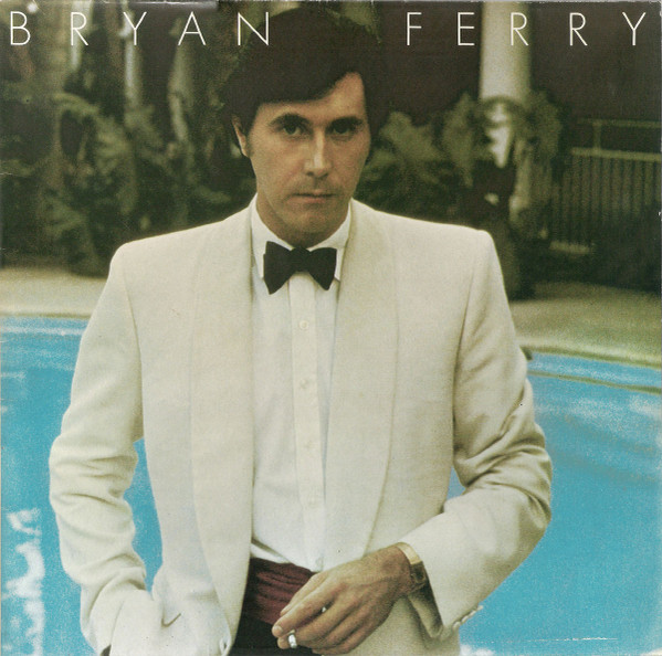 Bryan Ferry - Another Time, Another Place | Polydor (2344 091)