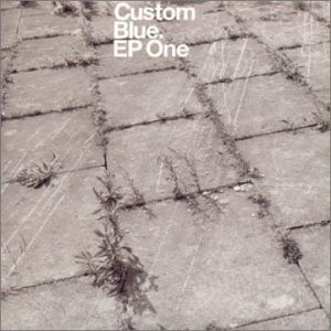 Custom Blue - EP One | Island Records (12 IS 790)
