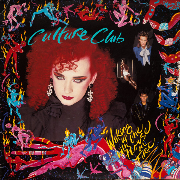 Culture Club - Waking Up With The House On Fire | Virgin (T 206700) - main
