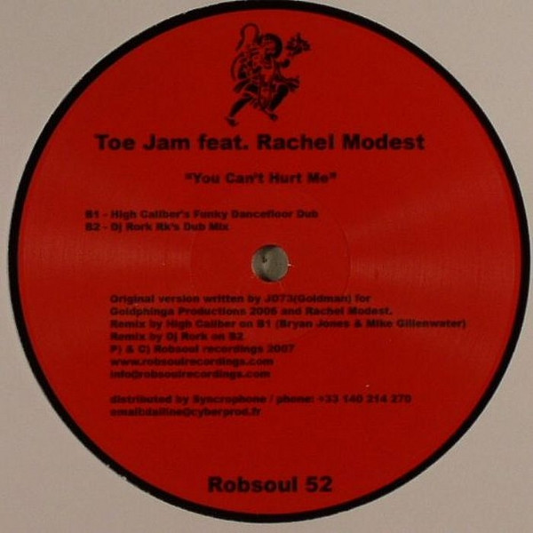 Toe Jam Feat. Rachel Modest - You Can't Hurt Me | Robsoul Recordings (Robsoul 52) - 2