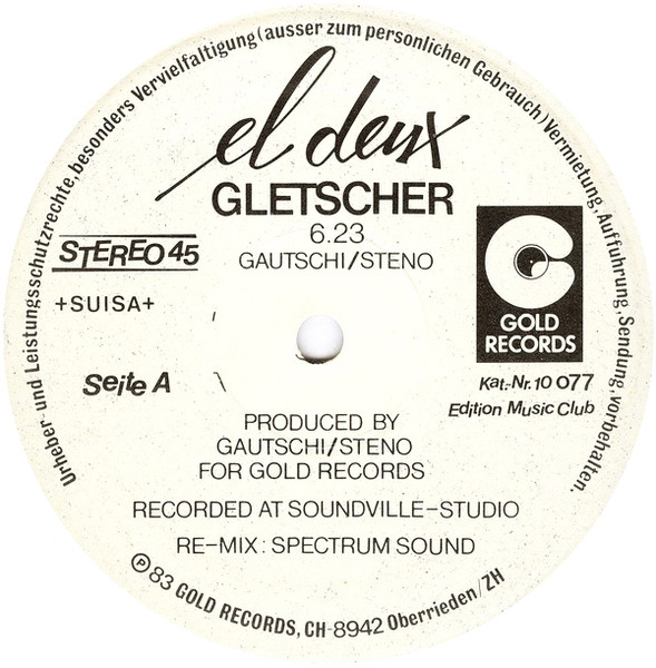 El Deux - Gletscher (Disco-Mix) | Gold Records (10 077) - 2