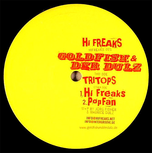 Goldfish Und Der Dulz - Tritops | Hi Freaks (HIFREAKS 001) - main