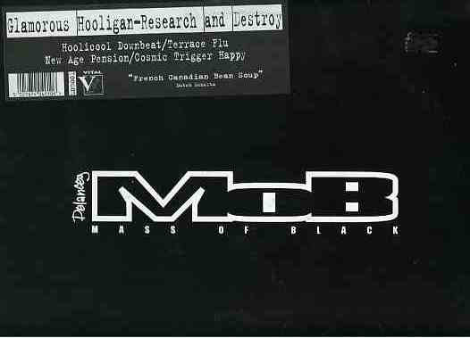 Glamorous Hooligan - Research And Destroy | Delancey Mass Of Black (MOB001)
