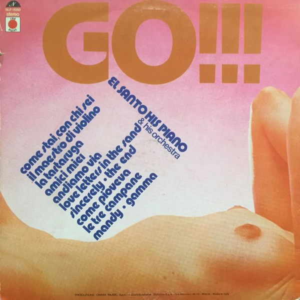 El Santo - Go!!! El Santo, His Piano & His Orchestra | Napoleon (NLP 11093) - 2