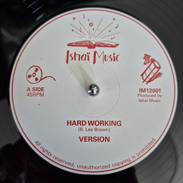 Ishaï , Roman Lee Brown - Hard Working | Ishaï Music (IM12001) - main Ishaï , Roman Lee Brown - Hard Working | Ishaï Music (IM12001) - main