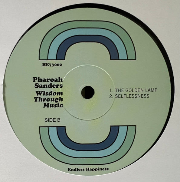 Pharoah Sanders - Wisdom Through Music | Endless Happiness (HE73002) - 4