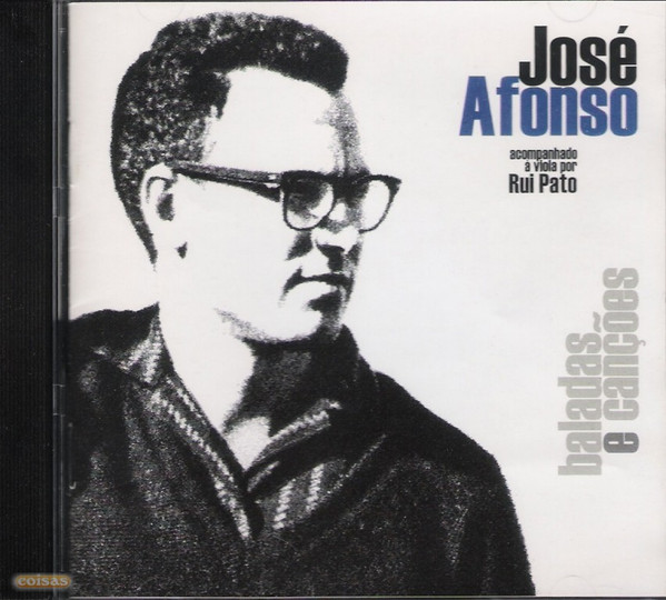 José Afonso - Baladas E Canções | EMI (724383661725) - main