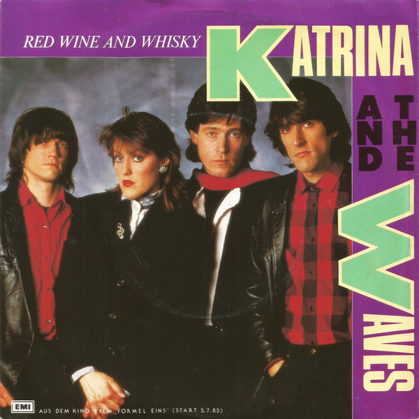 Katrina And The Waves - Red Wine And Whisky | Capitol Records (1C 006 20 0663 7)