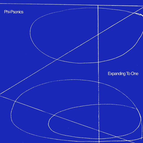 Phi-Psonics - Expanding To One | Gondwana Records (GONDLP076) - main Phi-Psonics - Expanding To One | Gondwana Records (GONDLP076) - main