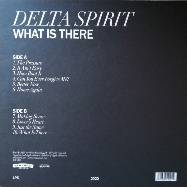 Delta Spirit - What Is There | New West Records (NW5409) - 2 Delta Spirit - What Is There | New West Records (NW5409) - 2