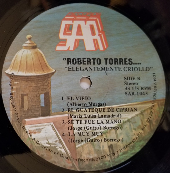 Roberto Torres - Elegantemente Criollo | SAR Records (SAR-1043) - 4 Roberto Torres - Elegantemente Criollo | SAR Records (SAR-1043) - 4