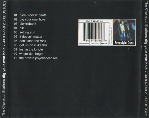 The Chemical Brothers - Dig Your Own Hole | Freestyle Dust (7243 8 42950 2 8) - 2 The Chemical Brothers - Dig Your Own Hole | Freestyle Dust (7243 8 42950 2 8) - 2