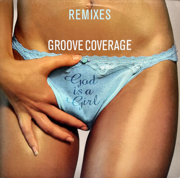 Groove Coverage - God Is A Girl (Remixes) | Urban (URBDJ 2256)