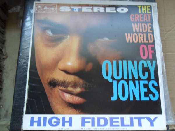 Quincy Jones - The Great Wide World Of Quincy Jones | Mercury (6336 705) - main
