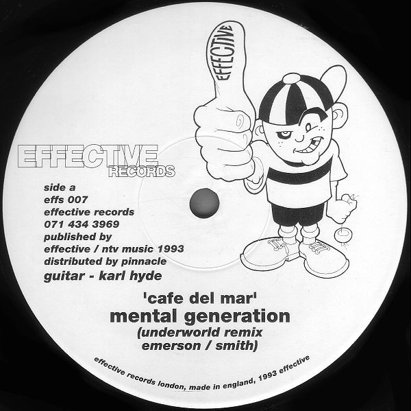 Mental Generation - Cafe Del Mar (Underworld Remixes) | Effective Records (effs 007) - 2