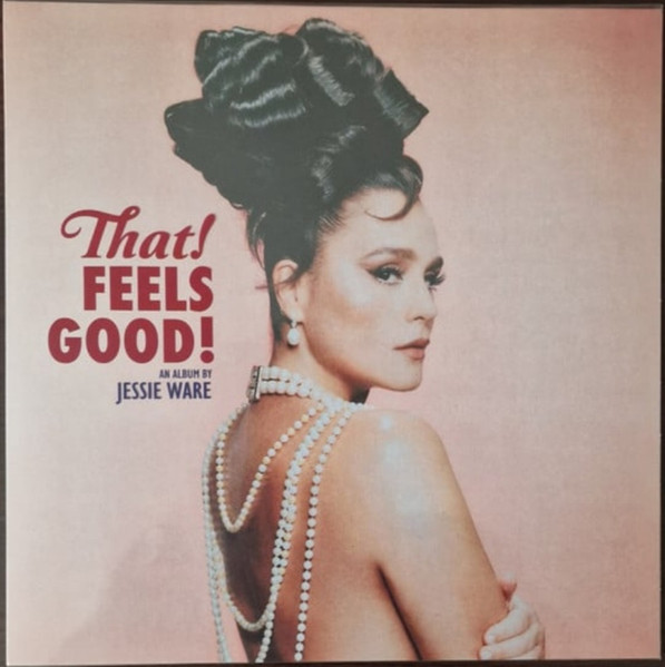 Jessie Ware - That! Feels Good! | EMI (EMIV 2092)