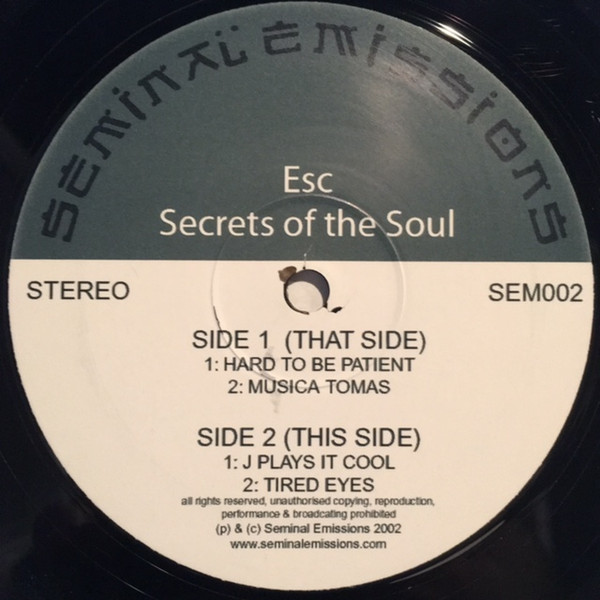 ESC - Secrets Of The Soul | Seminal Emissions (SEM002) - 2 ESC - Secrets Of The Soul | Seminal Emissions (SEM002) - 2