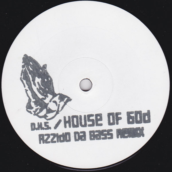 DHS - House Of God | Not On Label (DHS) (none) - main DHS - House Of God | Not On Label (DHS) (none) - main