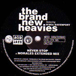The Brand New Heavies Featuring N'Dea Davenport - Never Stop | FFRR (FX 165) - 3 The Brand New Heavies Featuring N'Dea Davenport - Never Stop | FFRR (FX 165) - 3