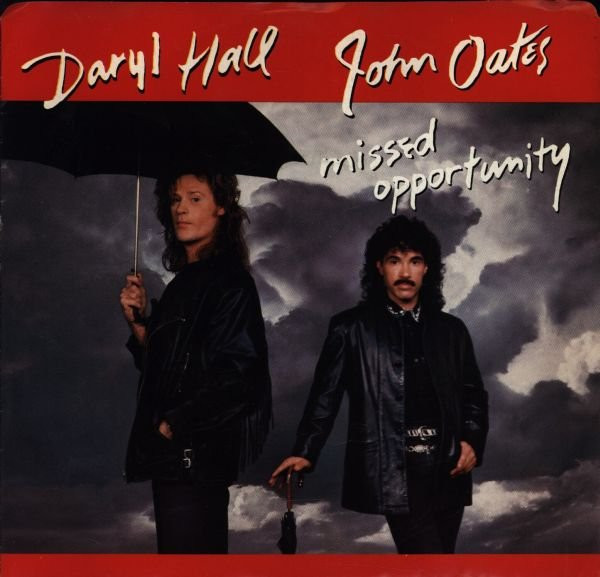 Daryl Hall & John Oates - Missed Opportunity (7") [Vinyl] | Arista (AS1-9727)