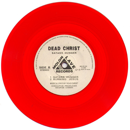 Dead Christ - Satans Hunger | Molon Lave Records (MLR-SP-028) - 2