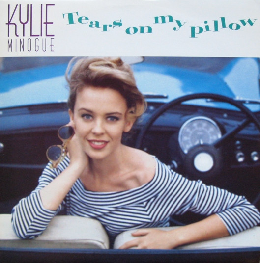 Kylie Minogue - Tears On My Pillow | PWL Records (PWLT 47)