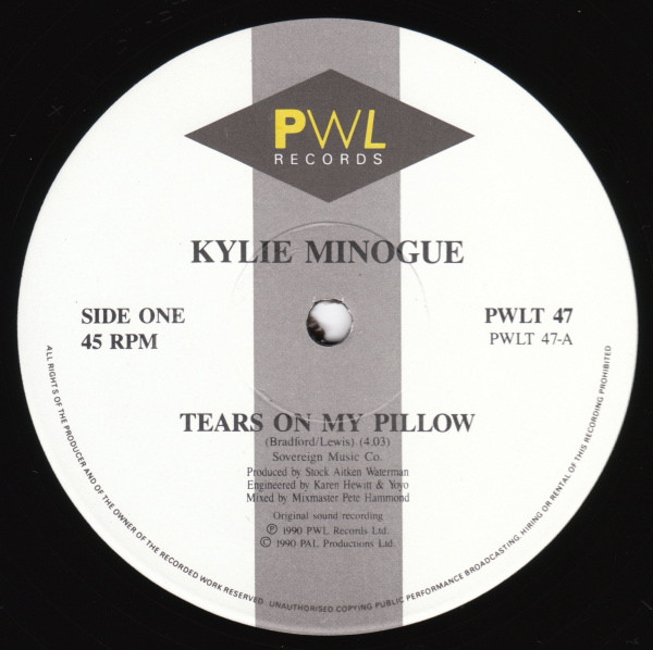 Kylie Minogue - Tears On My Pillow | PWL Records (PWLT 47) - 3