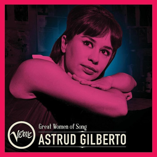 Astrud Gilberto - Great Women Of Song | Verve Records (558854 6) - main