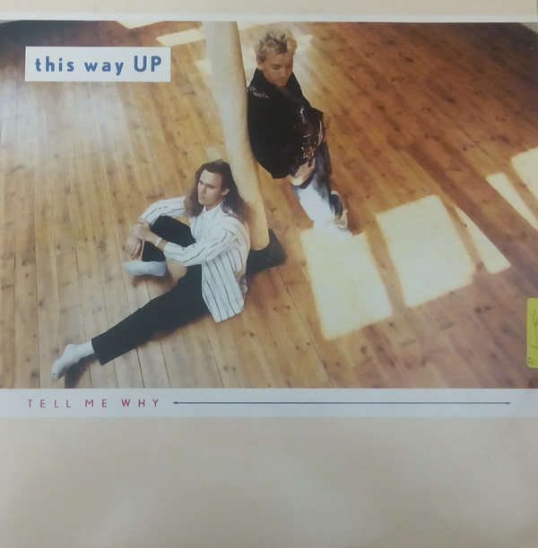 This Way Up - Tell Me Why | Virgin (VS 954-12)