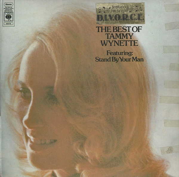 Tammy Wynette - The Best Of Tammy Wynette (Featuring: Stand By Your Man) | CBS (CBS 63578)