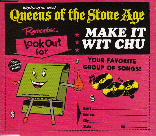 Queens Of The Stone Age - Make It Wit Chu | Interscope Records (QUEMAKECDP1) - main