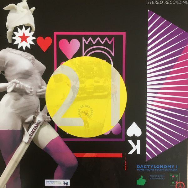 Pépé Bradock - Dactylonomy I (Dumb Thumb Count De Finger) | Atavisme (ATA 021) - 2