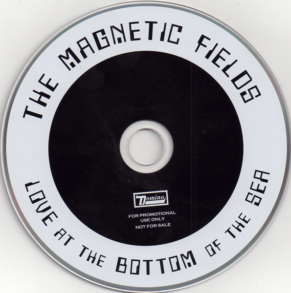 The Magnetic Fields - Love At The Bottom Of The Sea | Domino (WIGCD285P) - 3
