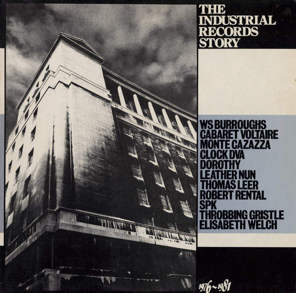 Various - The Industrial Records Story | Illuminated Records (JAMS 39)