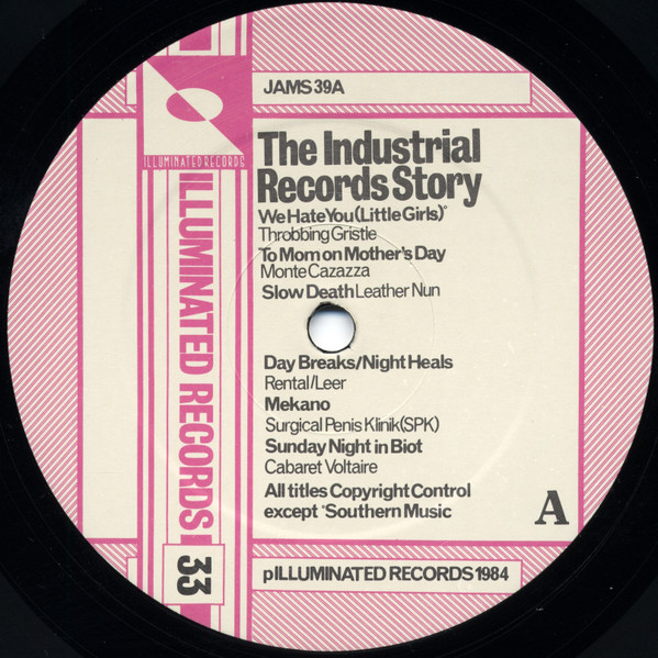 Various - The Industrial Records Story | Illuminated Records (JAMS 39) - 3 Various - The Industrial Records Story | Illuminated Records (JAMS 39) - 3