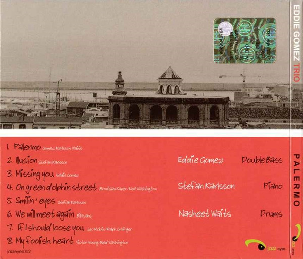 Eddie Gomez Trio - Palermo | Jazz Eyes (jazzeyes002) - 3 Eddie Gomez Trio - Palermo | Jazz Eyes (jazzeyes002) - 3