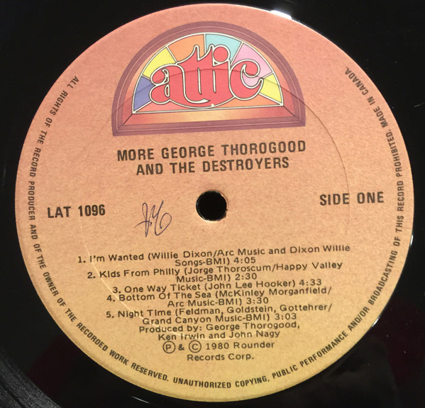George Thorogood & The Destroyers - More George Thorogood And The Destroyers | Attic (LAT 1096) - 3