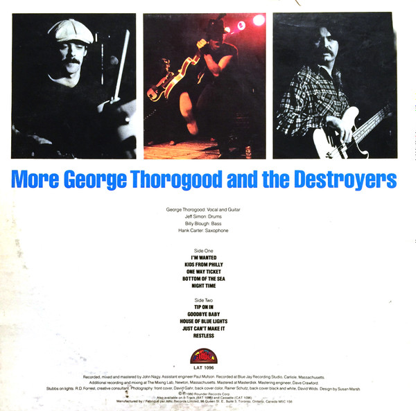 George Thorogood & The Destroyers - More George Thorogood And The Destroyers | Attic (LAT 1096) - 2