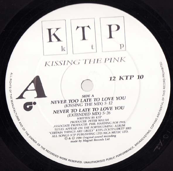 Kissing The Pink - Never Too Late To Love You | Magnet (12 KTP 10) - 3