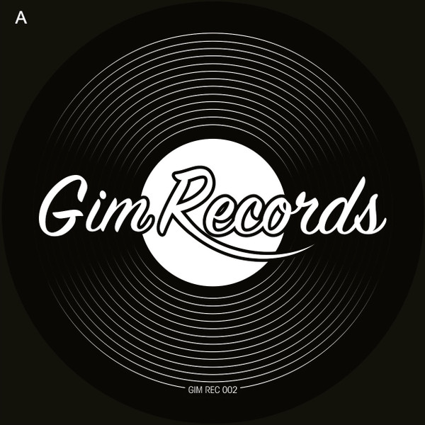 GIM Productions - In The Music | Gim Records (GIM REC 002) - 2 GIM Productions - In The Music | Gim Records (GIM REC 002) - 2