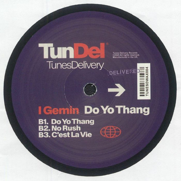 I Gemin - Do Yo Thang | Tunes Delivery (TUNESDWAX004) - 2